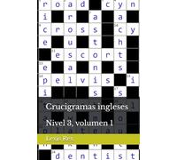 Crucigramas ingleses: Nivel 3, volumen 1