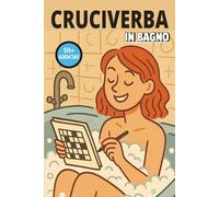 Cruciverba in bagno, passatempo in bagno: Cruciverba per adulti facile da leggere mentre sei in bagno, in treno, il bus|6x9 pollici, 103 pagine | 50+ ... per le vacanze, Vacanze e Tempo libero