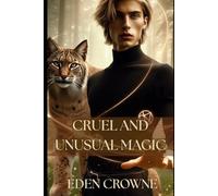 Cruel and Unusual Magic (Fear Club)