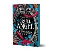Cruel Angel (Deluxe Edition): 4 (Gilded Monsters)