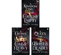Cruel, Cold & Deadly Collection by Stacia Stark: Books 2-4 of the Kingdom of Lies Saga - Addictive Fantasy Romance of a Mortal Queen & Her Fae Prince (3-Book Set)