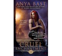 Cruel Enchantment: A Dark Magick Novel: 2