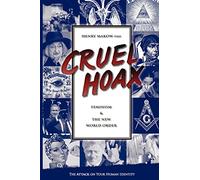 Cruel Hoax: Feminism & the New World Order