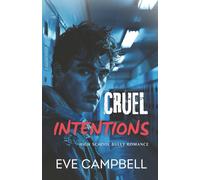 Cruel Intentions: 1 (Eastern High Series)