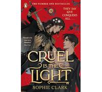 Cruel is the Light: THE INSTANT NUMBER ONE BESTSELLER, AN EPIC AND SIZZINGLY ROMANTASY: 1