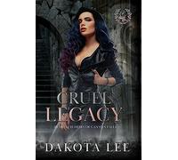Cruel Legacy (Heartless Heirs of Canyon Falls)