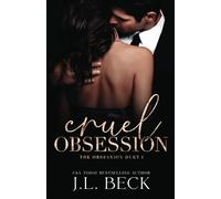 Cruel Obsession: A Mafia Romance (The Obsession Duet)