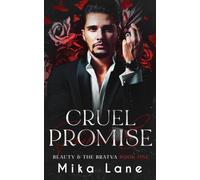 Cruel Promise: 1 (Beauty & the Bratva)