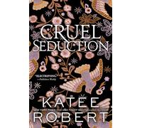 Cruel Seduction: A Divinely Dark Romance Retelling of Aphrodite, Hephaestus, Pandora and Adonis (Dark Olympus 5) (Dark Olympus)
