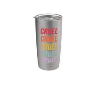 Cruel Stainless Steel Insulated Tumbler