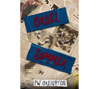 Cruel Summer: Volume 3 (Trespassing)