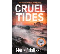Cruel Tides : The riveting new case in the globally bestselling series