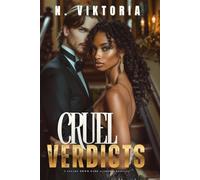 Cruel Verdicts: A Steamy BWWM Interracial Multicultural Standalone Contemporary Dark Academia Thriller Romance (IVORY & OBSESSION)