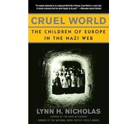 Cruel World: The Children of Europe in the Nazi Web