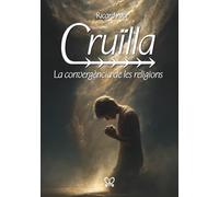 Cruïlla: La convergència de les religions