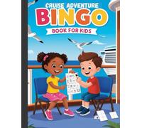 Cruise Adventure Bingo: A Game to Spot Sights Aboard Cruise Ships | 100 Tear-Out Pages of Bingo Challenges for Kids and Families