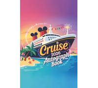 Cruise Autograph Book 2026 Hardcover: Durable Hardback Cruise Essential for Kids to Collect Character Signatures, Princess Autographs, and Memories at Sea (Autographs at Sea)