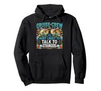 Cruise Crew Most Likely To Talk To Strangers Matching Family Pullover Hoodie