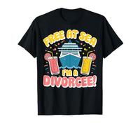 Cruise Cruising Divorce Party - Free at Sea I'm a Divorcee T-Shirt