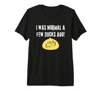 Cruise Ducks I was Normal A Few Ducks Ago Hiding Finding Premium T-Shirt