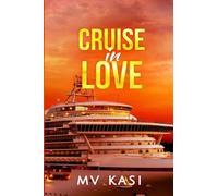Cruise in Love: An Indian Air Force Romance #3