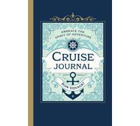 Cruise Journal: Vintage style travel planner & journal