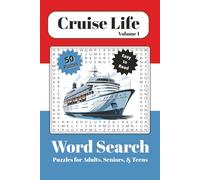 Cruise Life Word Search Book - Volume 1: Relaxing Word Search Puzzles About Cruises, Travel, and Vacation Fun | 50 Easy-to-Read Puzzles | 6x9 Inch ... | Perfect for Holidays, Trips, and Gifting