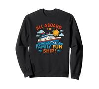 Cruise Lover, All Aboard the Family Vacation, Ship Adventure Sweatshirt