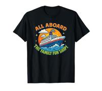Cruise Lover, All Aboard the Family Vacation, Ship Adventure T-Shirt