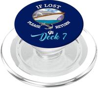 Cruise Lover If Lost Please Return To Deck 7 Funny Cruising PopSockets PopGrip for MagSafe