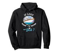 Cruise Lover If Lost Please Return To Deck 7 Funny Cruising Pullover Hoodie