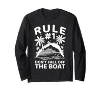 Cruise Lover Rule #1 Don't Fall Off The Boat Long Sleeve T-Shirt