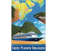 Cruise Planner Organizer: A Comprehensive Companion for Planning Your Cruise Adventure