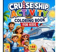Cruise Ship Activity and Coloring Book for Kids: Fun Travel Activities, Ocean Adventures, and Educational Facts for Kids on Vacation (FactaColor Kids)