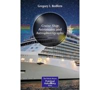 Cruise Ship Astronomy and Astrophotography