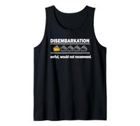 Cruise Ship Disembarkation One Star Would Not Recommend Tank Top