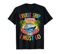 Cruise Ship is Calling and I Must Go Retro Sunset Cruising T-Shirt