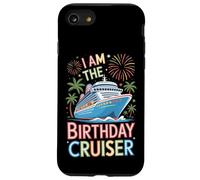 Cruise Ship Lovers I Am The Birthday Cruiser Travel Fun Case for iPhone SE (2020) / 7/8