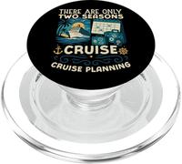 Cruise Ship Vacation There Are Only Two Seasons Cruise PopSockets PopGrip for MagSafe