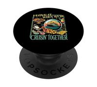 cruise shirts 2026 I love it when we're cruisin' together PopSockets Adhesive PopGrip