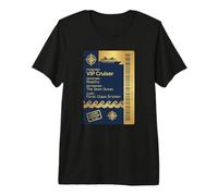 Cruise Ticket VIP Cruiser First Class Drinker Funny Cruising Premium T-Shirt