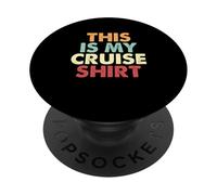 Cruise Trip Cruising Vacation Funny This Is My Cruise PopSockets Adhesive PopGrip