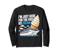 Cruise Trip Vacation I'm Just Here for The Free Ice Cream Long Sleeve T-Shirt