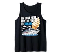Cruise Trip Vacation I'm Just Here for The Free Ice Cream Tank Top