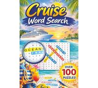 Cruise Word Search: 105 Word Searches with Easy to Read Print about Cruise, Vacation, Sea, Beach and More | 6x9 inches, 220 ... Gift for Teens, Adults ... for Vacations, Holidays, and Free Times