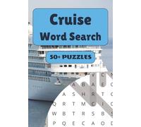 Cruise Word Search Puzzle Book: 50+ Word Find Puzzles with Easy-to-Read Print about Ocean Voyages, Sea Vacations, Tropical Ports and More | 6 × 9 ... … Gift for Vacations, Holidays and Free Times