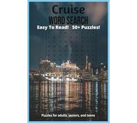 Cruise Word Search Puzzle Book: Word Searches with Easy to Read Print about Cruise, Adventures, Relaxing Ocean and more | 6x9 inches, 110 pages | 50+ ... for Vacations, Holidays and Leisure Time!