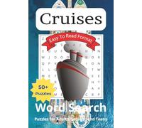Cruise Word Search Puzzle Book: Word Searches with Easy to Read Print about Cruise Ship, Travel, and More | 6x9 inches, 110 pages | 50+ Puzzles... Gift for Vacations, Holidays and Fun Times