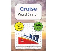 Cruise Word Search Puzzle Book: Word Searches with Easy to Read Print About Cruise Ships, Cruising, Ocean Adventures and More | 6x9 inches, 110 pages ... … Gift for Vacations Holidays and Free Times