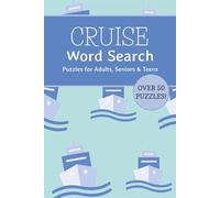 Cruise Word Search Puzzle Book: Word Searches with Easy to Read Print about Cruises, Cruising, Sailing and More | 6x9 inches, 110 pages | 50+ Puzzles … Gift for Vacations, Holidays and Free Times